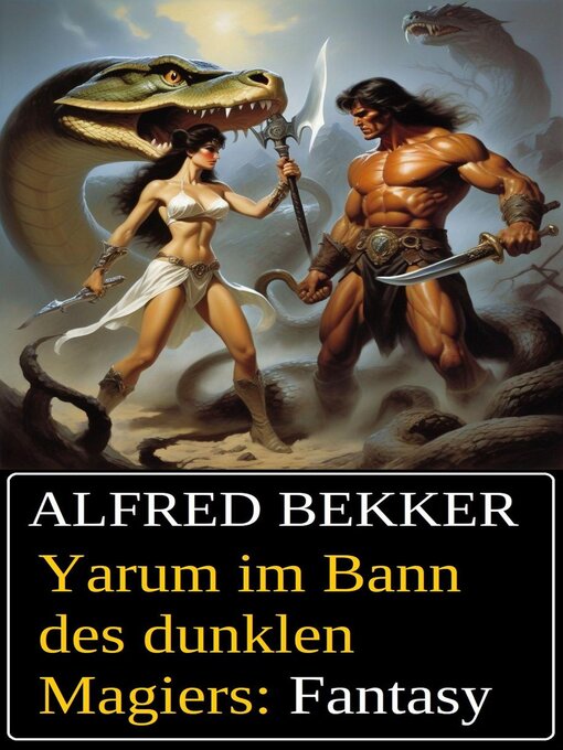 Title details for Yarum im Bann des dunklen Magiers by Alfred Bekker - Available